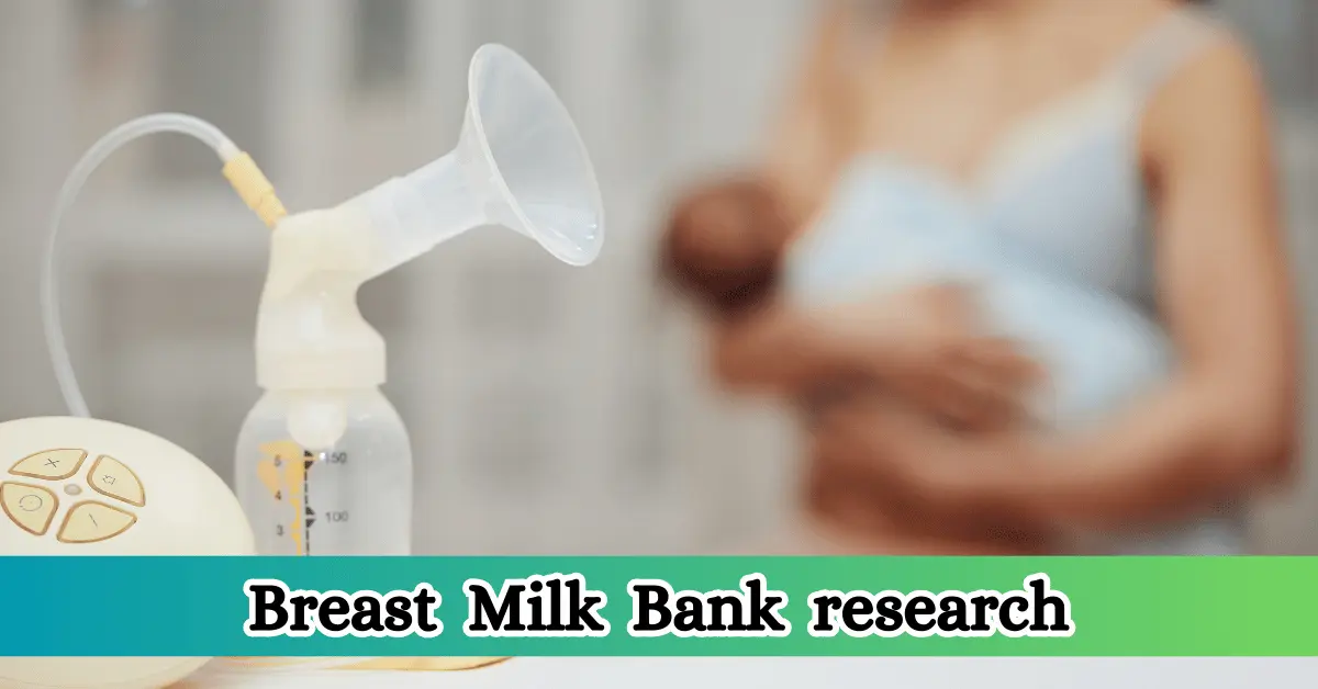 Breast Milk Bank research in the light of Islam