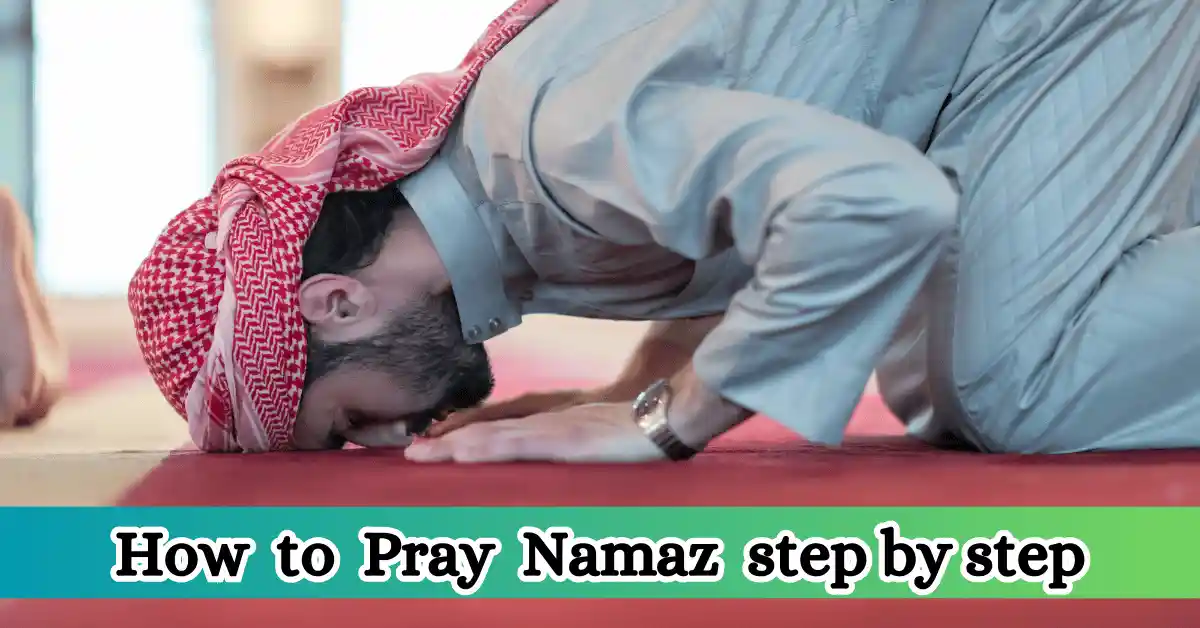 How to Pray Namaz step by step