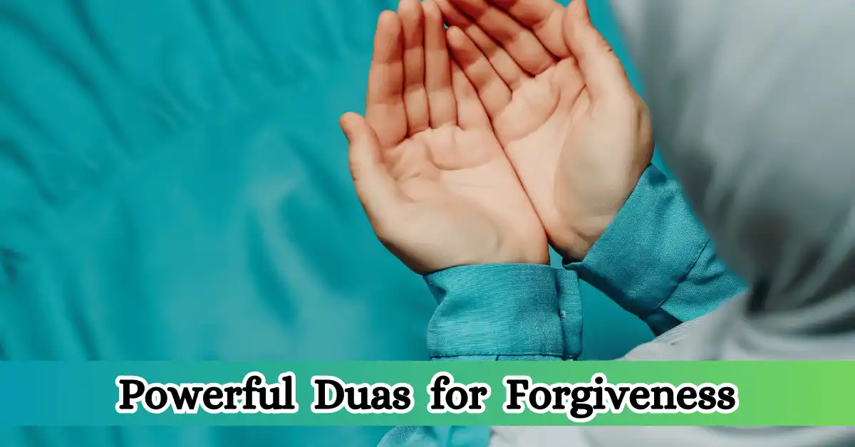 Powerful Duas for Forgiveness