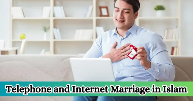 Ruling on Telephone and Internet Marriage in Islam