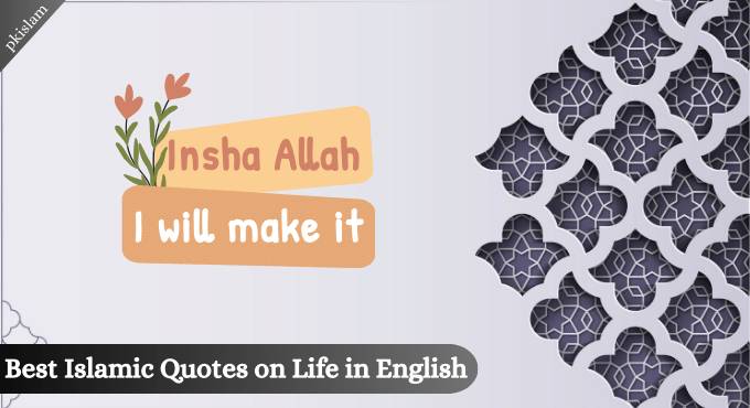 Best Islamic Quotes on Life in English