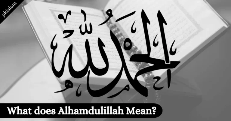 What does Alhamdulillah Mean In Arabic